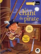 Couverture du livre « Le chant du pirate » de Marc Cantin et Marc Goubier aux éditions Oskar