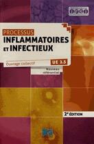Couverture du livre « Processus inflammatoires et infectieux 2e ed - ue 2.5 nouveau referentiel » de  aux éditions Lamarre