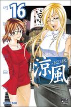 Couverture du livre « Suzuka Tome 16 » de Seo-K aux éditions Pika