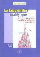 Couverture du livre « Le labyrinthe malefique » de M Criton/A Candeloro aux éditions Pole