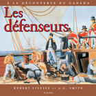 Couverture du livre « Les defenseurs » de Livesey Robert aux éditions Les Plaines Du Canada