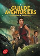 Couverture du livre « La guilde des aventuriers t.1 » de Nick Eliopulos et Zack Loran Clark aux éditions Le Livre De Poche Jeunesse