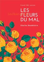 Couverture du livre « Les fleurs du mal » de Charles Baudelaire aux éditions Books On Demand