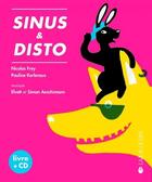 Couverture du livre « Sinus et Disto » de Pauline Kerleroux et Noclas Frey aux éditions La Joie De Lire