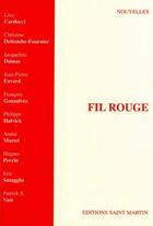 Couverture du livre « Fil rouge » de Carducci et Deltombe aux éditions Saint Martin Editions