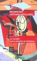 Couverture du livre « La caraibe entre histoire et politique - vol04 » de  aux éditions L'harmattan