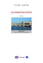 Couverture du livre « La convention unique (3e édition) » de Louis Vogel et Joseph Vogel aux éditions Bruylant