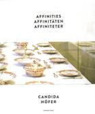 Couverture du livre « Candida Höfer ; affinities » de Heubach Friederich aux éditions Schirmer Mosel