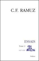 Couverture du livre « Oeuvres complètes, essais t.2 ; 1927-1935 » de Ramuz C.-F. aux éditions Slatkine