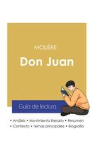 Couverture du livre « Guia de lectura don Juan de Molière (analisis literario de referencia y resumen completo) » de  aux éditions Paideia Educacion