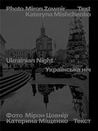 Couverture du livre « Ukrainian night » de Kateryna Mischenko aux éditions Spector Books