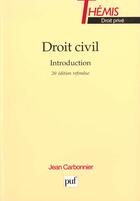 Couverture du livre « Droit civil - introduction » de Jean Carbonnier aux éditions Puf