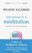Couverture du livre « Apprentissage de la méditation » de Sharon Salzberg aux éditions Belfond