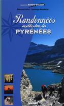Couverture du livre « Randonnées insolites dans les Pyrénées » de Mendieta/Follet aux éditions Glenat