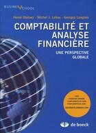 Couverture du livre « Comptabilité et analyse financiére, une perspective globale » de Stolowy aux éditions De Boeck