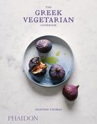 Couverture du livre « The greek vegetarian cookbook » de Heather Thomas aux éditions Phaidon Press