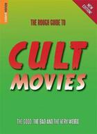 Couverture du livre « The rough guide to cult movies (3e édition) » de Paul Simpson aux éditions Rough Guides