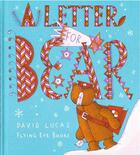 Couverture du livre « A letter for bear » de Lucas David aux éditions Flying Eye Books