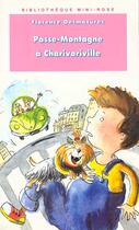 Couverture du livre « Passe-montagne a charivariville » de S Florence Desmazure aux éditions Le Livre De Poche Jeunesse