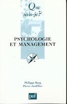 Couverture du livre « Psychologie et management » de Burg/Jardillier Phil aux éditions Que Sais-je ?
