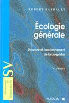 Couverture du livre « Ecologie Generale » de Robert Barbault aux éditions Elsevier-masson