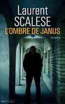 Couverture du livre « L'ombre de janus » de Laurent Scalese aux éditions Editions De L'epee