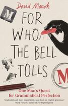Couverture du livre « For Who the Bell Tolls » de Marsh David aux éditions Guardian Faber Publishing