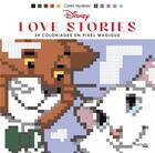 Couverture du livre « Carrés mystères ; love story ; 39 coloriages en pixel magique » de Disney aux éditions Hachette Pratique