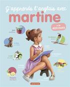 Couverture du livre « J'apprends l'anglais avec Martine » de Marcel Marlier et Gilbert Delahaye aux éditions Casterman