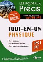 Couverture du livre « Tout-en-un ; physique PSI/PT » de Jean-Christophe Tisserand aux éditions Breal