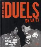 Couverture du livre « Les plus grands duels de la F1 » de Fabrice Connen aux éditions Tana