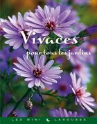 Couverture du livre « Vivaces pour tous les jardins » de  aux éditions Larousse