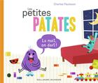 Couverture du livre « Les Petites Patates T.6 ; la nuit, on dort ! » de Charles Paulsson aux éditions Gallimard-jeunesse