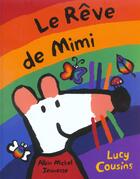 Couverture du livre « Reve de mimi » de Lucy Cousins aux éditions Albin Michel