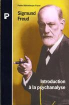 Couverture du livre « L'Introduction A La Psychanalyse » de Freud Sigmund aux éditions Payot