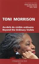 Couverture du livre « Toni Morrison au-delà du visible ordinaire » de Andree-Anne Keleh-Dika et Maryemma Graham aux éditions Pu De Vincennes