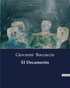 Couverture du livre « El Decamerón » de Giovanni Boccaccio aux éditions Culturea