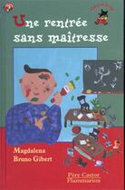 Couverture du livre « Une rentree sans maitresse » de Magdalena Guirao-Jul aux éditions Pere Castor