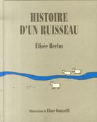 Couverture du livre « Histoire d'un ruisseau » de Elisee Reclus aux éditions Plume De Carotte