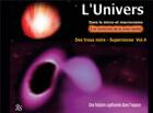 Couverture du livre « L'univers t.4 ; des trous noirs » de Barbara Stein aux éditions Books On Demand