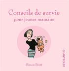 Couverture du livre « Conseils de survie pour jeunes mamans » de Simon Brett aux éditions Chantecler