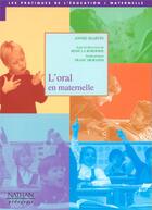 Couverture du livre « L'ORAL EN MATERNELLE N7 » de Rene La Borderie et Annie Martin et Franck Morandi aux éditions Nathan