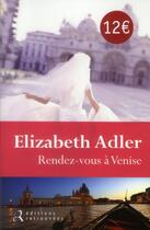 Couverture du livre « Rendez-vous à Venise » de Adler Elizabeth aux éditions Les Editions Retrouvees