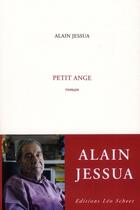 Couverture du livre « Petit ange » de Alain Jessua aux éditions Leo Scheer