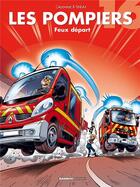 Couverture du livre « Les pompiers Tome 16 : feux départ » de Christophe Cazenove et Stedo aux éditions Bamboo