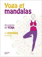 Couverture du livre « Yoga et mandalas » de Pascale Audry aux éditions Hachette Pratique