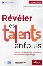 Couverture du livre « Révéler les talents enfouis » de Jacques Lebeau aux éditions Afnor