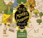 Couverture du livre « La forêt des sorcières : atlas des mondes imaginaires » de Anais Goldemberg aux éditions Editions Du Lumignon