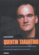 Couverture du livre « Quentin Tarantino » de Alberto Morsiani aux éditions Gremese