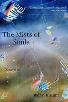 Couverture du livre « The Mists of Simla » de Khanna Balraj aux éditions Hoperoad Digital